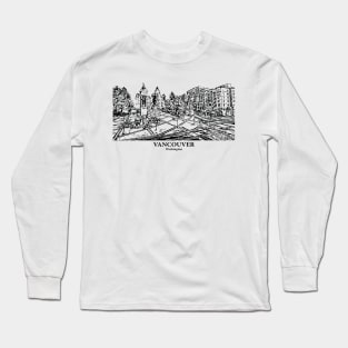 Vancouver - Washington Long Sleeve T-Shirt